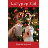 Lollypop Kid