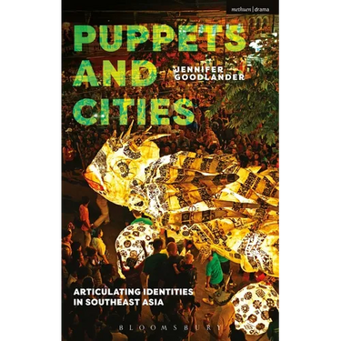 Puppets and Cities: Articulating Identities in Southeast Asia