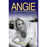 Angie: The Life and Films of Angie Dickinson (hardback)