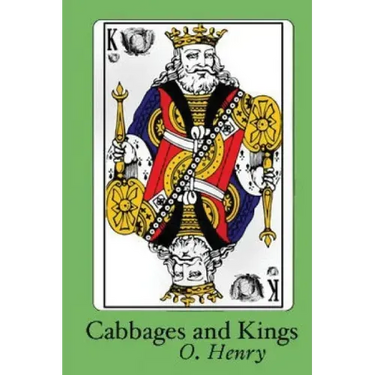 Cabbages and Kings