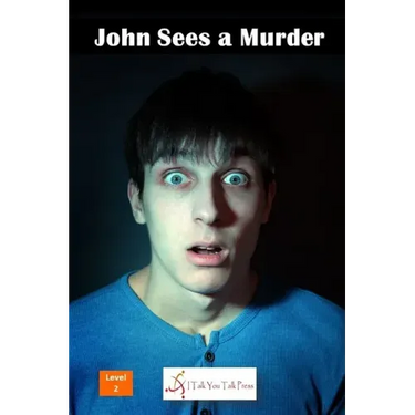 John Sees a Murder