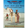The Story of Asar, Aset and Heru: An Ancient Egyptian Legend Storybook and Coloring Book