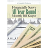 Financially Savvy All Year Round Monthly Bill Keeper