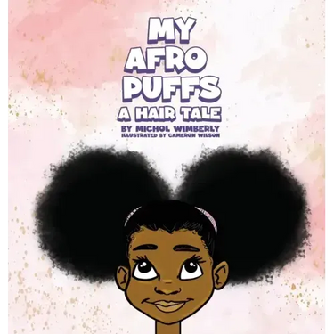 My Afro Puffs: A hair Tale