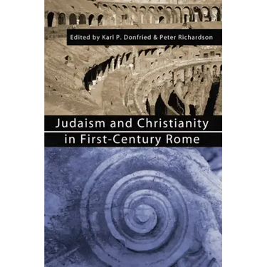 Judaism and Christianity in First-Century Rome