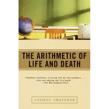 The Arithmetic of Life and Death