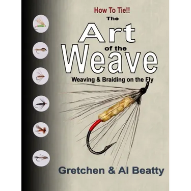 The Art of the Weave: Weaving & Braiding on the Fly