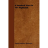 A Hundred Years in the Highlands