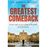The Greatest Comeback