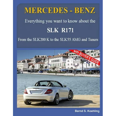 MERCEDES-BENZ, The SLK models: The R171