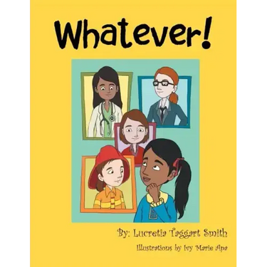 Whatever!