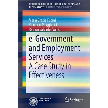 E-Government and Employment Services: A Case Study in Effectiveness