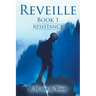 Reveille: Book 1