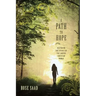 A Path to Hope: Restoring the Spirit of the Abused Christian Woman