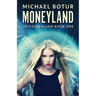 Moneyland