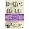 Fable Avenue Book II: Brooklyn's Lilac Brew