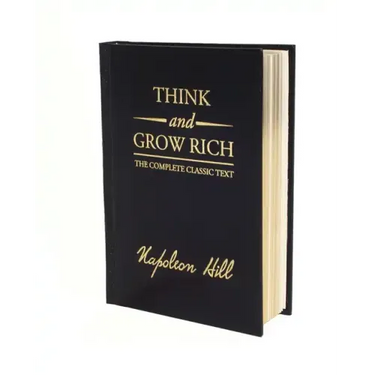 Think and Grow Rich Deluxe Edition: The Complete Classic Text