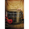 The Illusionist's Apprentice