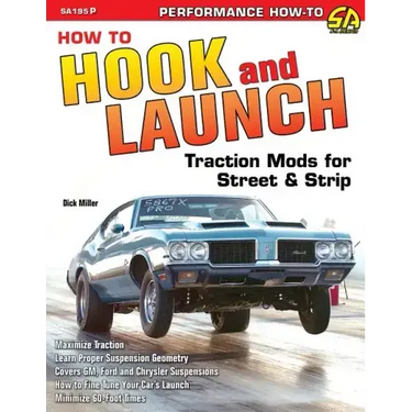 How to Hook & Launch: Traction Mods for Street & Strip