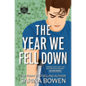 The Year We Fell Down: A Hockey Romance