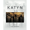 Katyn: State-Sponsored Extermination: Collection of Essays