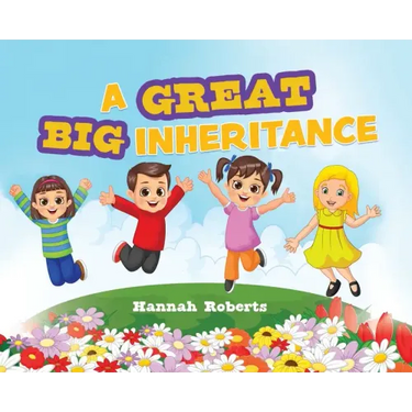 A Great Big Inheritance