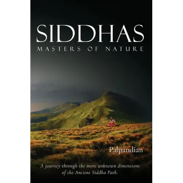 Siddhas: Masters of Nature