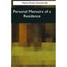 Personal Memoirs of a Residence