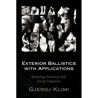 Exterior Ballistics with Applications