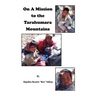 On A Mission to the Tarahumara Mountains