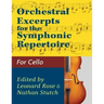 Orchestral Excerpts Volume 1 Cello edited by Leonard Rose and Nathan Stutch