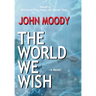 The World We Wish