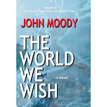 The World We Wish