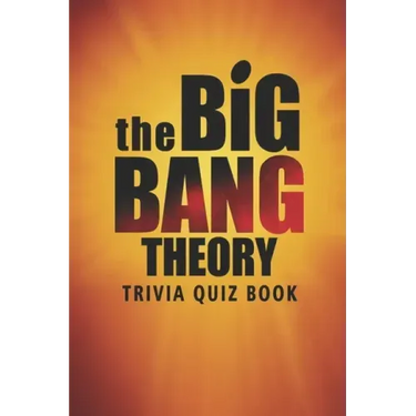 The Big Bang Theory: Trivia Quiz Book