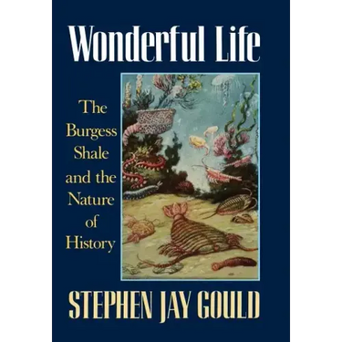 Wonderful Life: The Burgess Shale and the Nature of History