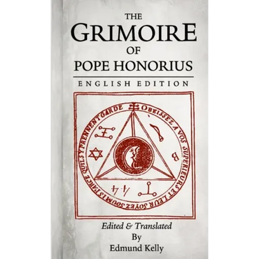 The Grimoire of Pope Honorius, English Edition