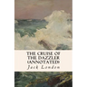 The Cruise of the Dazzler (annotated)