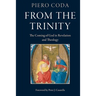 From the Trinity: The Coming of God in Revelation and Theology