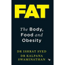 Fat: The Body, Food and Obesity