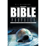 Understanding Bible Prophecy and the End Times: A Comprehensive Approach