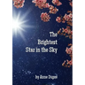 The Brightest Star in the Sky