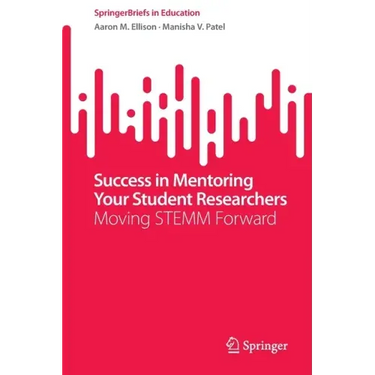 Success in Mentoring Your Student Researchers: Moving Stemm Forward