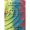 A LETTER GOD MIGHT HAVE WRITTEN. Being a poet, being an archbishop, being human