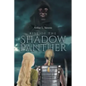 Rise of the Shadow Panther
