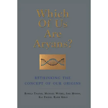 Which of Us Are Aryans?: Rethinking the Concept of O Ur Origins