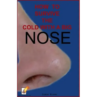 How to survive the cold with a big nose