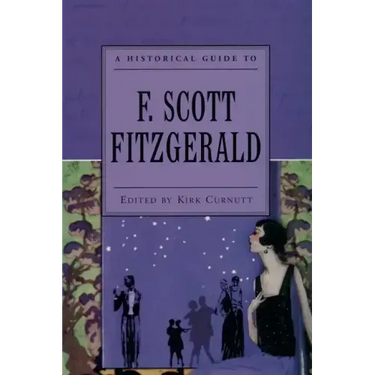 A Historical Guide to F. Scott Fitzgerald