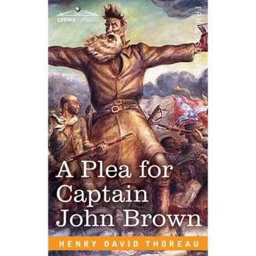 A Plea for Captain John Brown