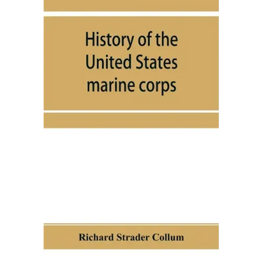 History of the United States marine corps