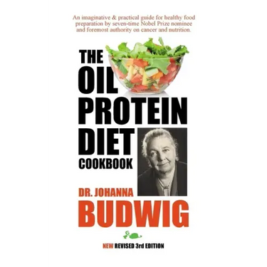 OIL-PROTEIN DIET Cookbook: 3rd Edition